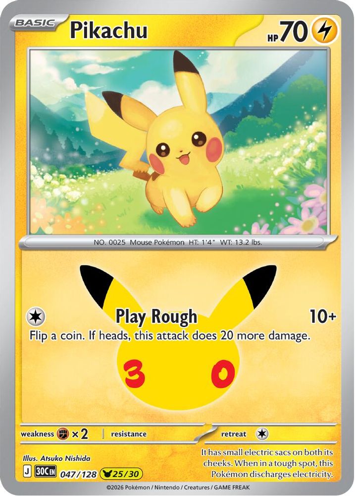 (#047/128) Pikachu - Holo [ME: 30th Celebration]
