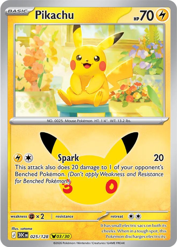 (#025/128) Pikachu - Holo [ME: 30th Celebration]